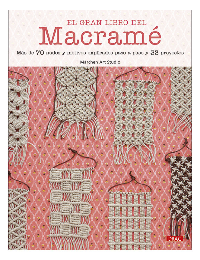 El gran libro del macramé