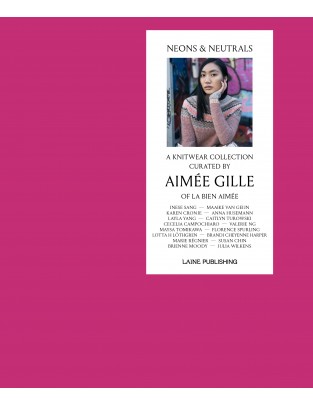 Neons & Neutrals by Aimée Gille - PREVENTA