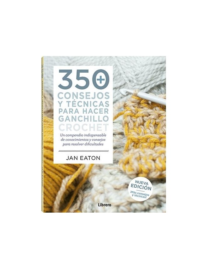 350 Consejos y técnicas para hacer ganchillo/crochet